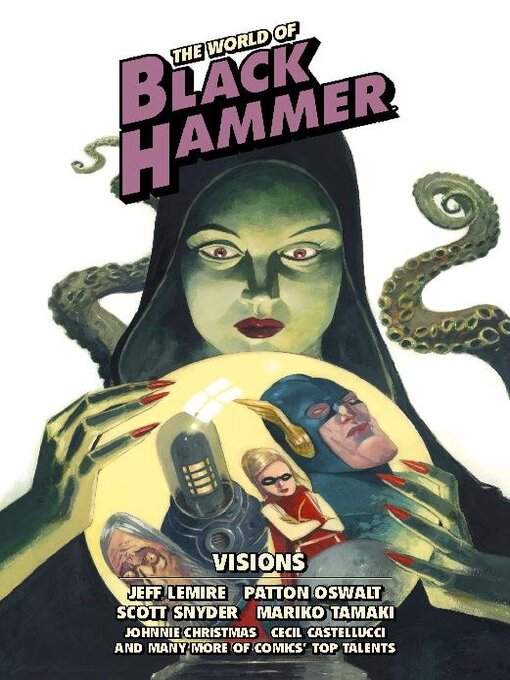 Title details for The World of Black Hammer, Volume 5 by Cecil Castellucci - Available